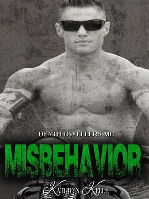 cover image of Misbehavior (Death Dwellers MC)